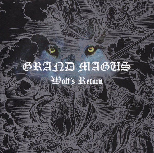 Grand Magus — Wolf's Return