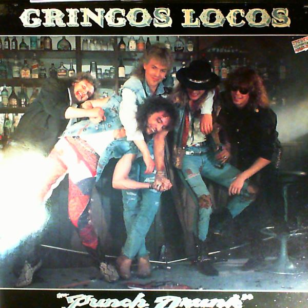 Gringos Locos (Granfelt Ben and Johnson G. Richard - Leningrad Cowboys) — Punch Drunk