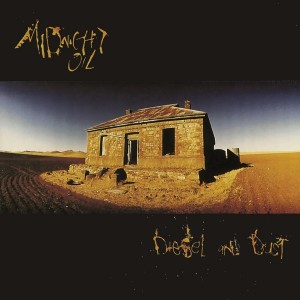 Midnight Oil — Diesel And Dust