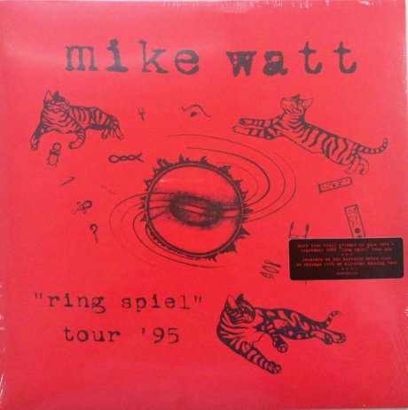 MIKE WATT — Ring Spiel Tour '95