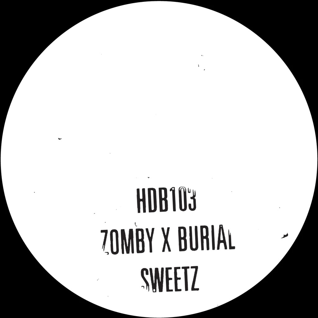 Zomby X Burial — Sweetz