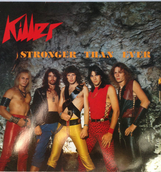Killer — Stronger Than Ever
