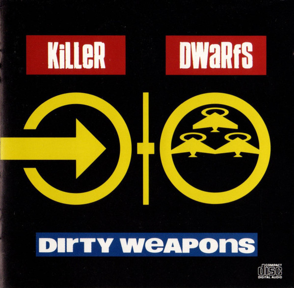 Killer Dwarfs — Dirty Weapons