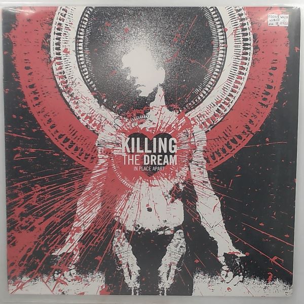 Killing The Dream — In Place Apart