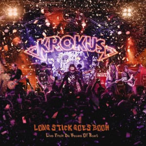 Krokus — Long Stick Goes Boom
