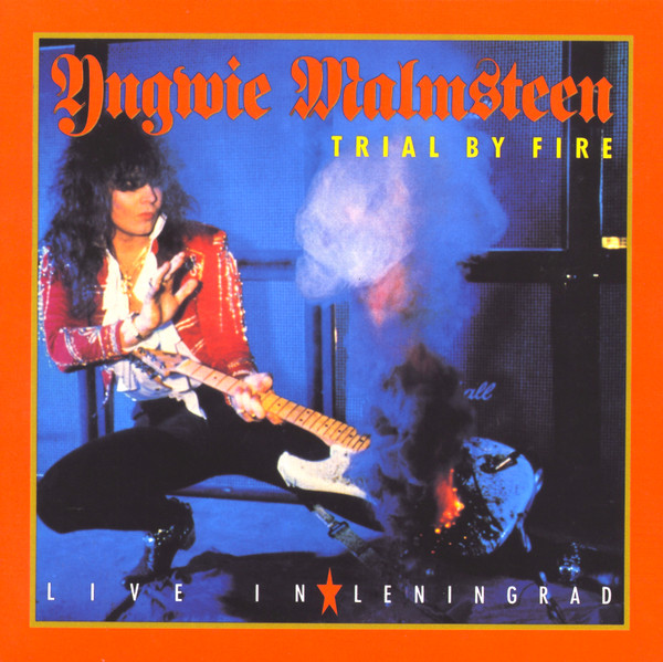 Malmsteen Yngwie — Trial By Fire - Live In Leningrad