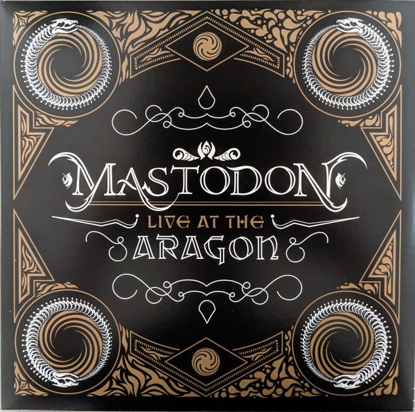 Mastodon — Live At The Aragon