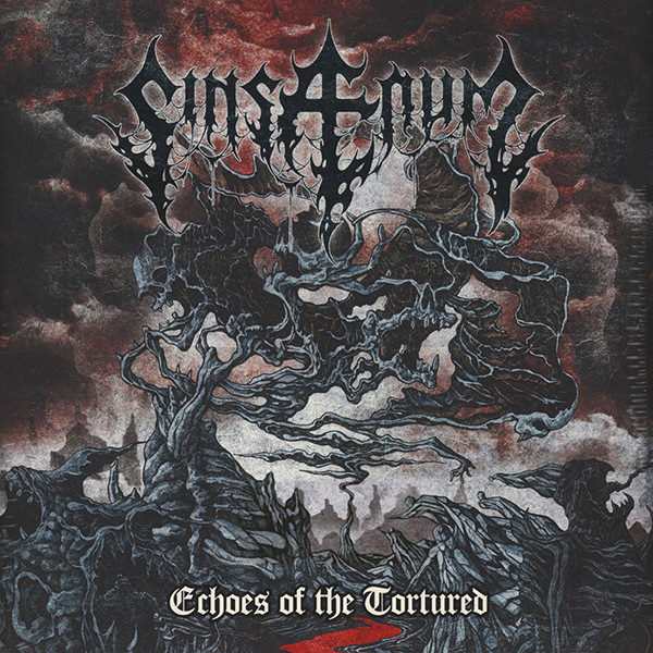 Sinsaenum — Echoes Of The Tortured