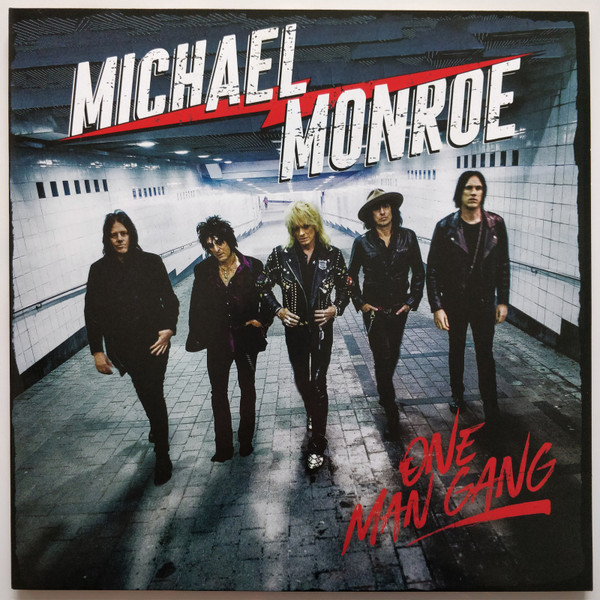 Monroe Michael (Hanoi Rocks) — One Man Gang
