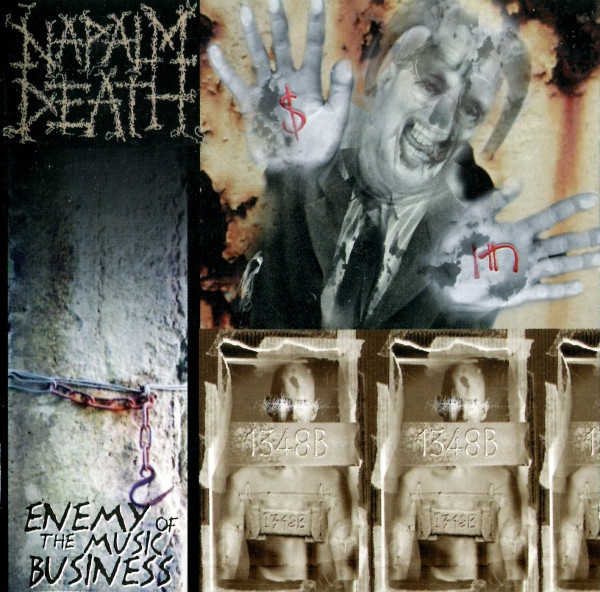 Napalm Death — Enemy Of The Music Business