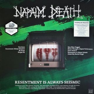 Napalm Death — Resentment Is Always Seismic – A Final Throw Of Throes