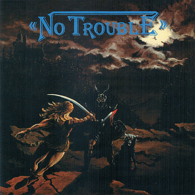 No trouble — Looking for trouble
