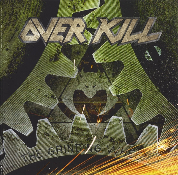 Overkill (Over Kill) — Grinding Wheel