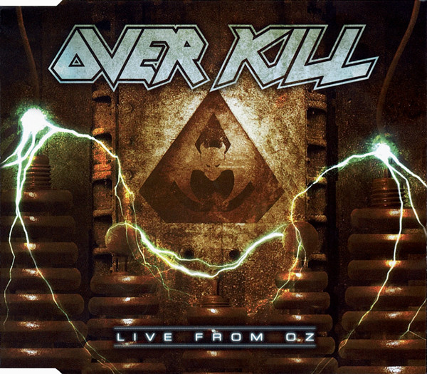 Overkill (Over Kill) — Live From Oz