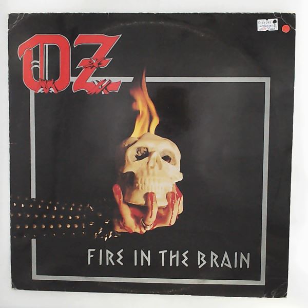 OZ — Fire In The Brain