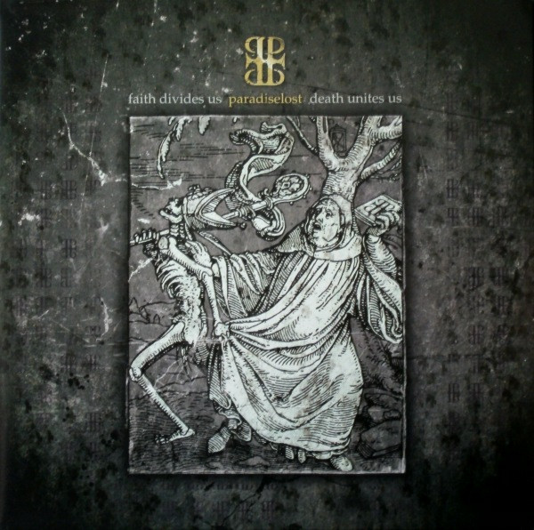 Paradise Lost — Faith Divides Us - Death Unites Us