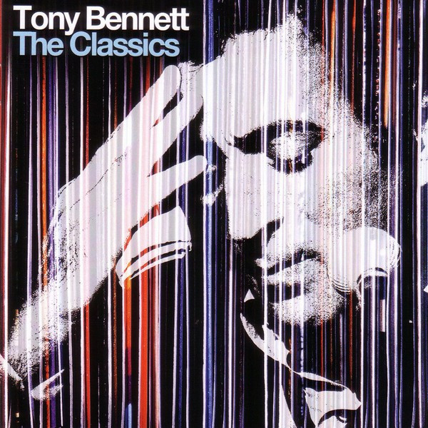 Tony Bennett — The Classics