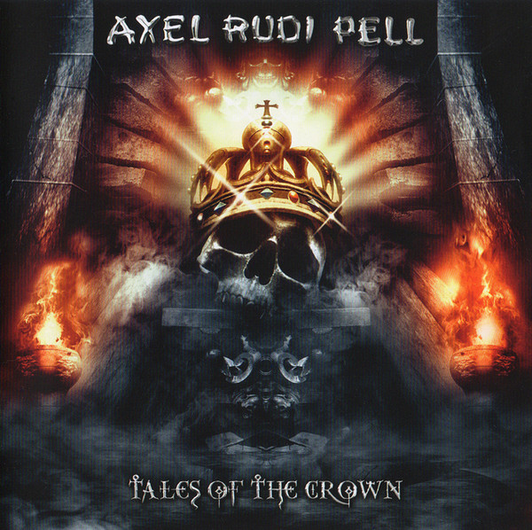 Pell Axel Rudi — Tales Of The Crown