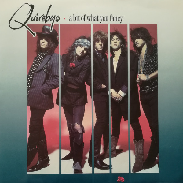 Quireboys — A Bit Of What You Fancy