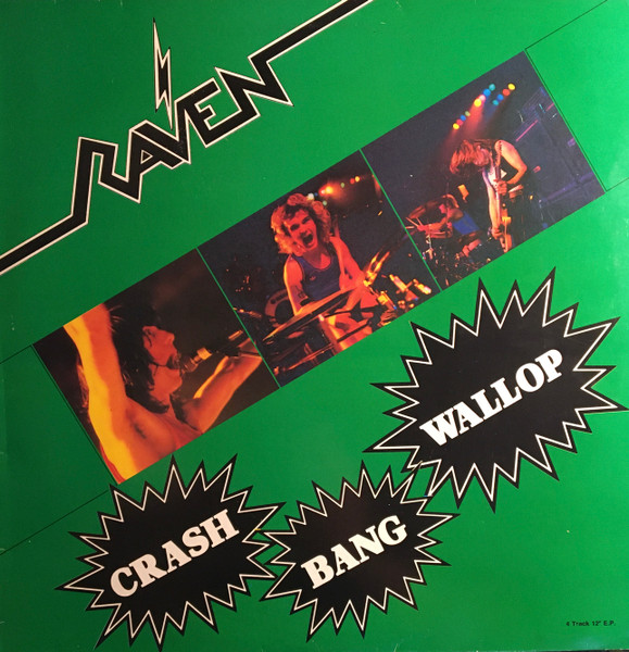 Raven — Crash, Bang, Wallop