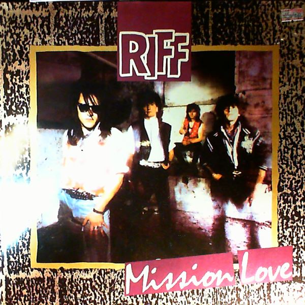 Riff — Mission Love