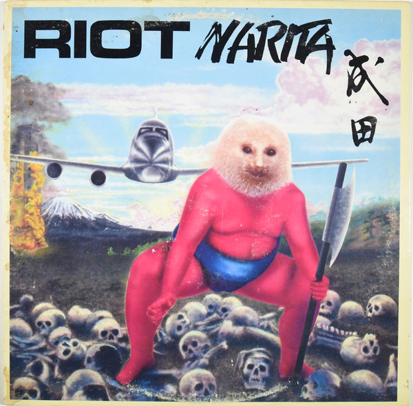 Riot — Narita