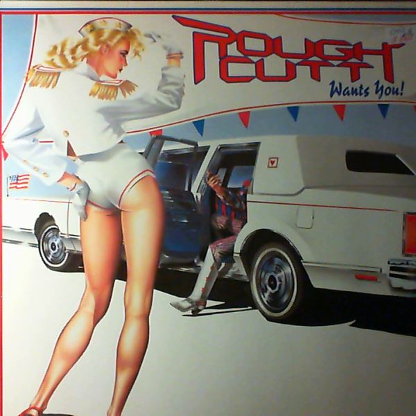 Rough Cutt — Wants You