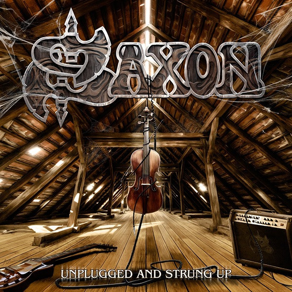 Saxon — Unplugged And Strung Up