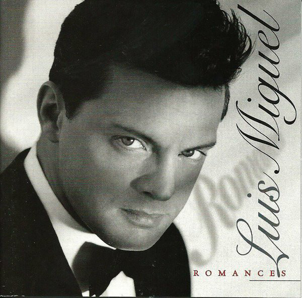 Luis Miguel — Romances