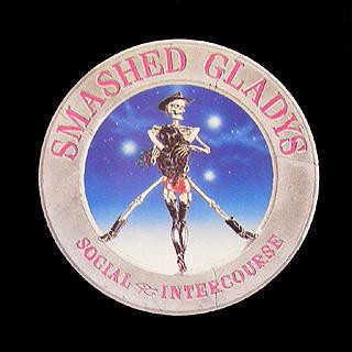 Smashed Gladys — Social Intercourse