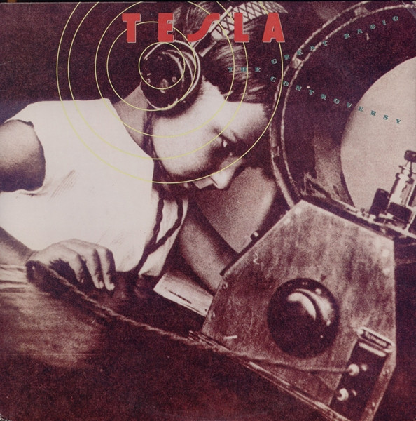 Tesla — Great Radio Controversy