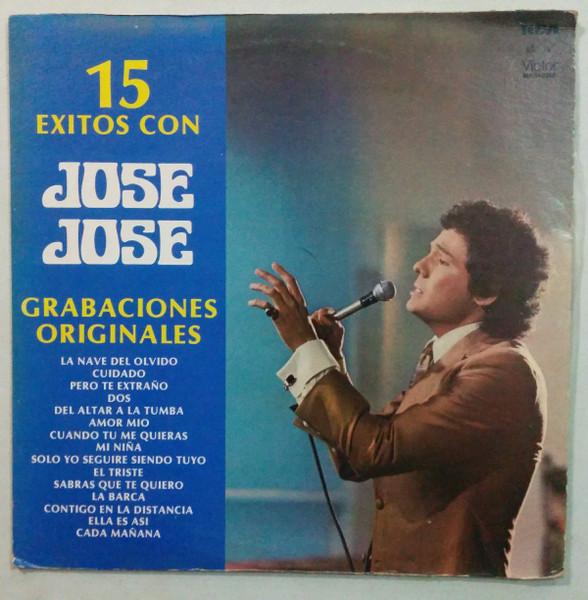 José José — 15 Exitos Con José José (Grabaciones Originales)