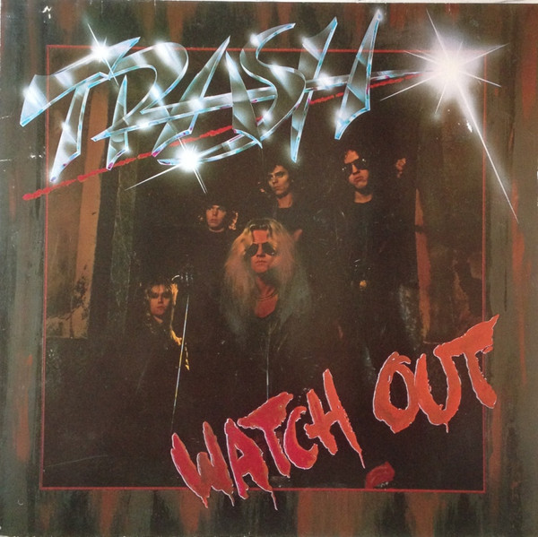 Trash — Watch Out