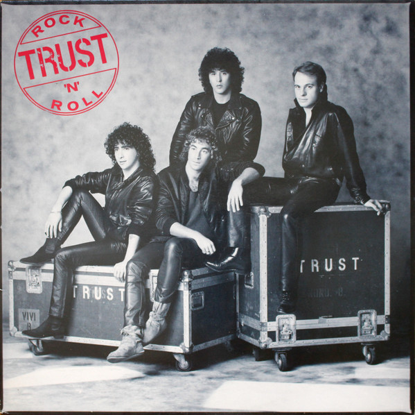 Trust — Rock'n Roll