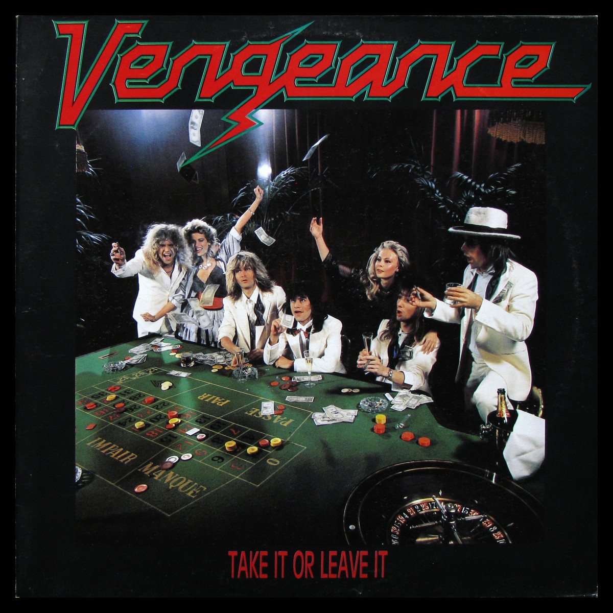 Vengeance — Take It Or Leave It