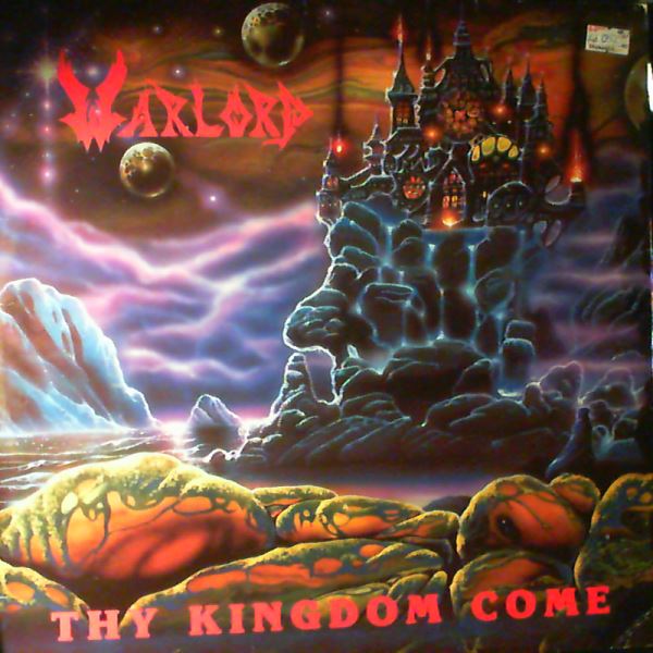 Warlord — Thy Kingdom Come