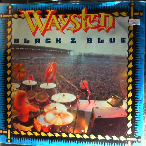 Waysted — Black & Blue / Out Of Control / Wild Night
