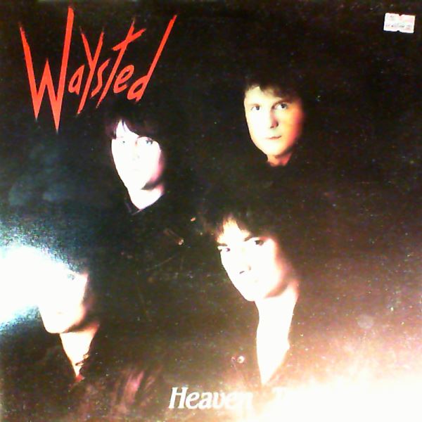 Waysted — Heaven Tonight
