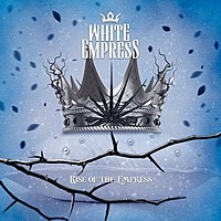 White Empress — Rise Of The Empress