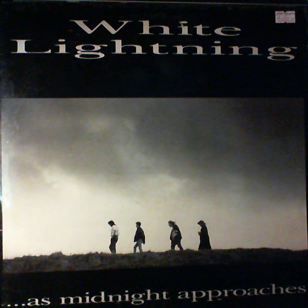 White Lightning — As Midnight Approaches