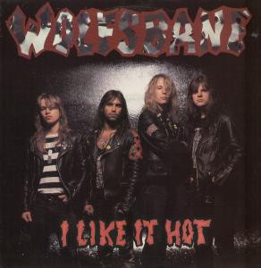 Wolfsbane (Iron Maiden) — I Like It Hot