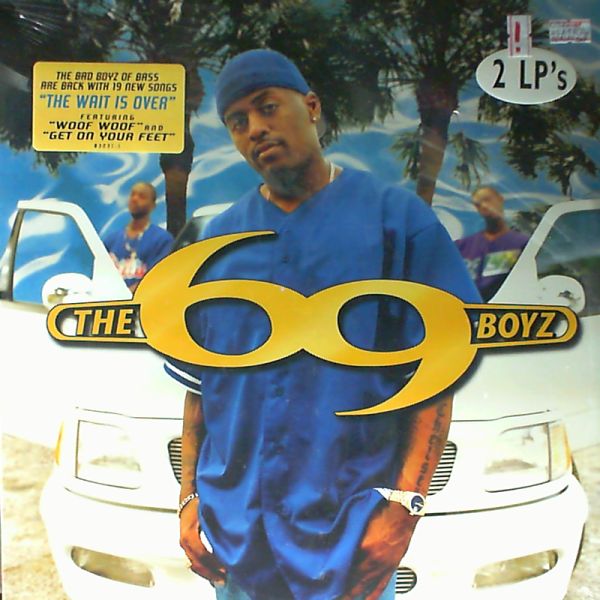 69 Boyz — The Wait Is Over
