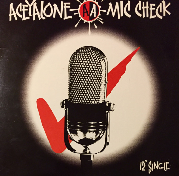 Aceyalone — Mic Check