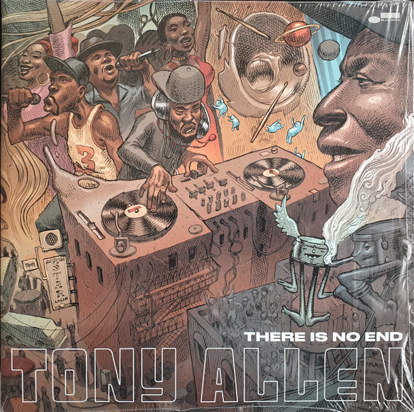 Tony Allen — There Is No End