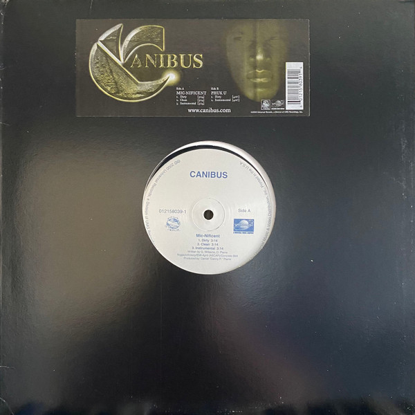 Canibus — Mic-Nificent / Phuk U