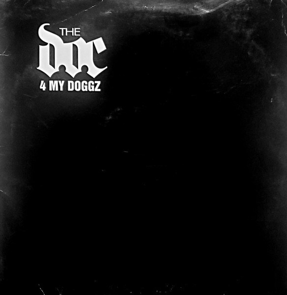 D.O.C. ( DOC, Doc T, Dr. T) — 4 My Doggz