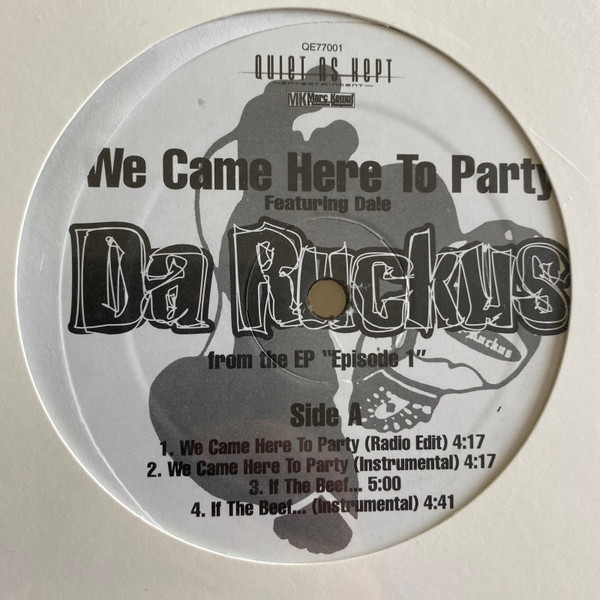 Da Ruckus — We Came Here To Party