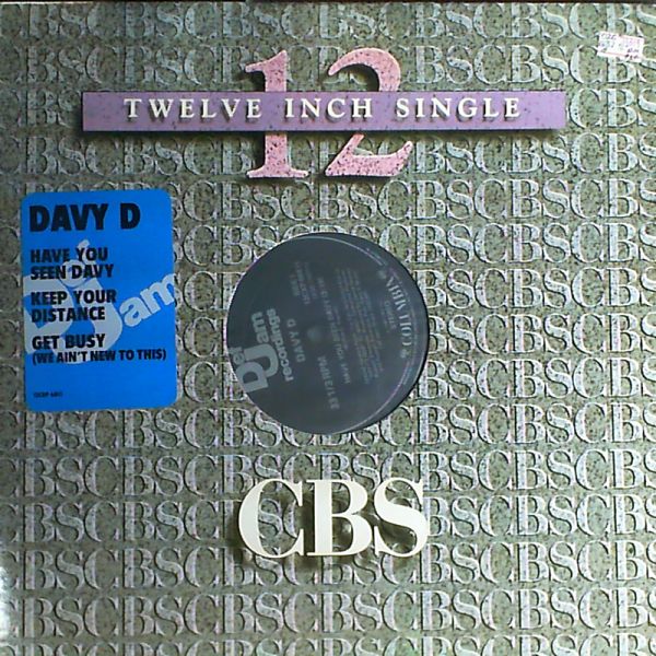 Davy D — Keep your destance/Get busy/Have you seen Davy