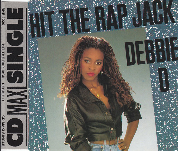 Debbie D — Hit The Rap Jack