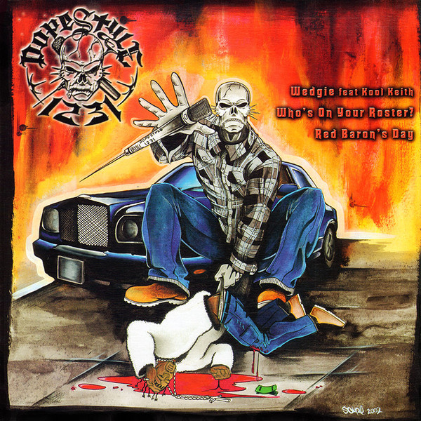 Dopestyle 1231 — Wedgie / Who's On Your Roster / Red Baron's Day